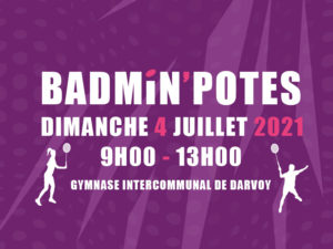 Lire la suite à propos de l’article Badmin’Potes : portes ouvertes le 4 juillet