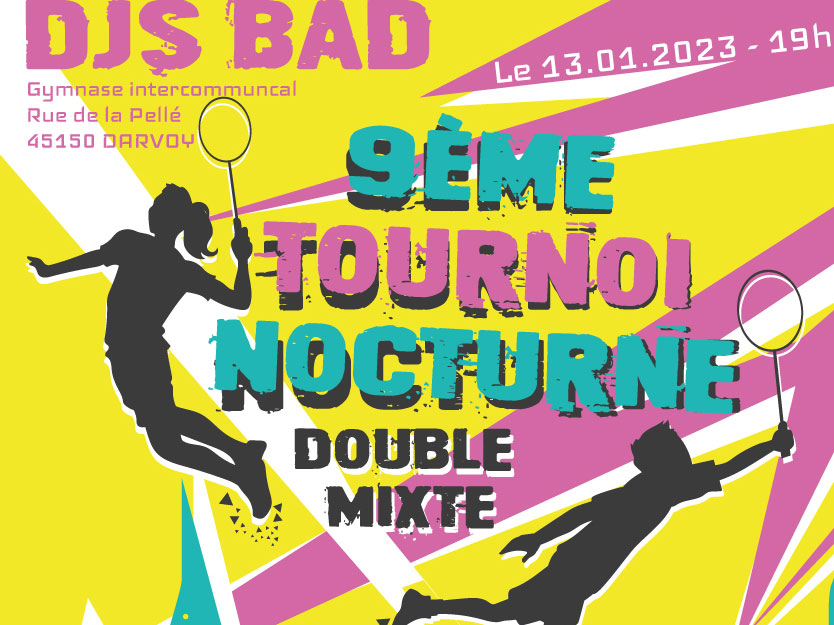 You are currently viewing 9ème tournoi nocturne DJS BAD, ouverture des inscriptions