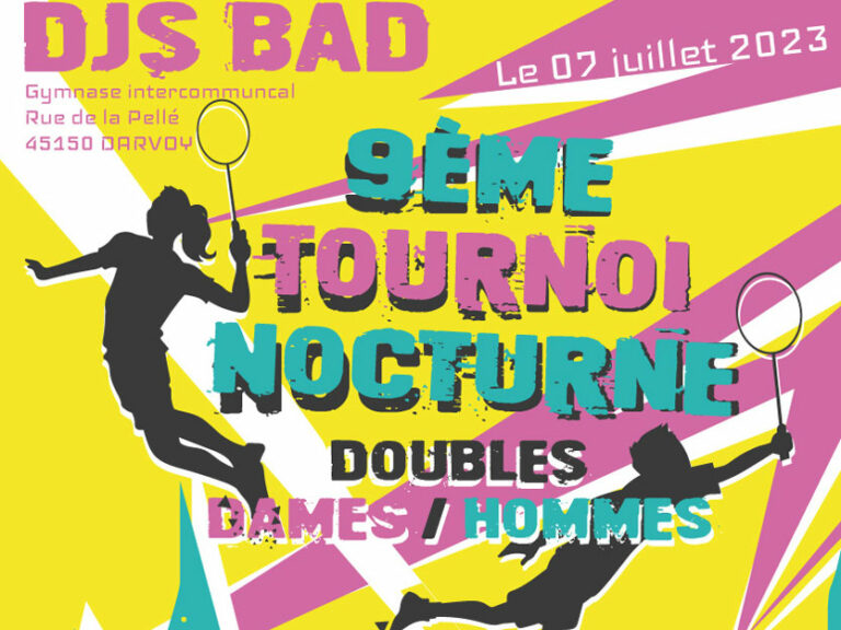 Le tournoi nocturne du DJS Bad revient le 7 juillet 2023 !